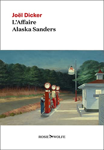 L'Affaire Alaska Sanders: Roman
