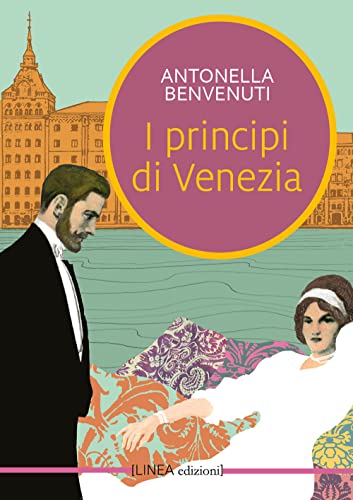 I Principi Di Venezia