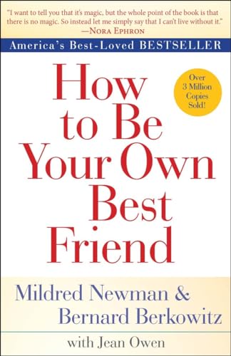 How To Be Your Own Best Friend