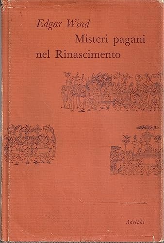 Misteri Pagani Nel Rinascimento