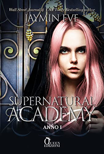 Supernatural Academy. Anno Uno