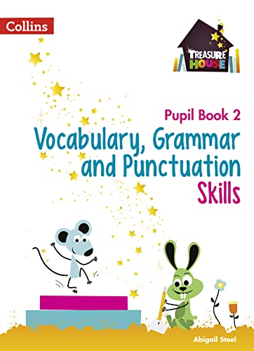 Vocabulary, Grammar And Punctuation Skills Pupil Book 2