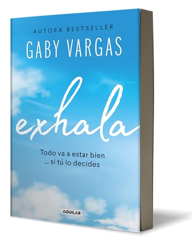Exhala / Exhale: Todo Va A Estar Bien ... Si Tu Lo Decides
