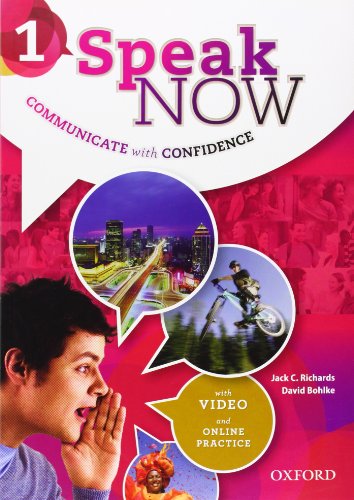 Speak Now: 1: Student Book With Online Practice