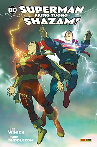 Primo Tuono. Superman/Shazam!