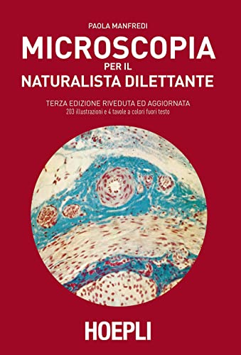 Microscopia Per Il Naturalista Dilettante