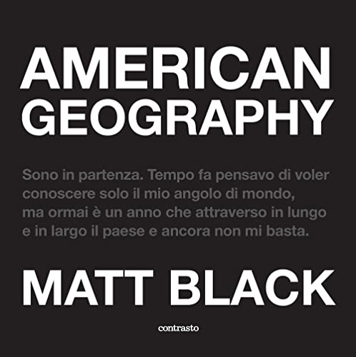American Geography. Ediz. Illustrata