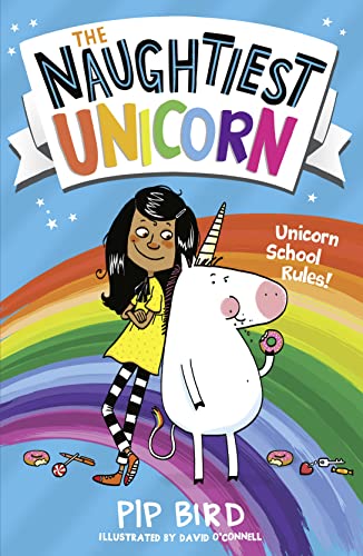 The Naughtiest Unicorn: Book 1