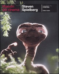 Steven Spielberg. Ediz. Illustrata
