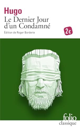 Le Dernier Jour D'Un Condamné [Lingua Francese]
