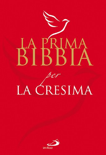 La Prima Bibbia Per La Cresima