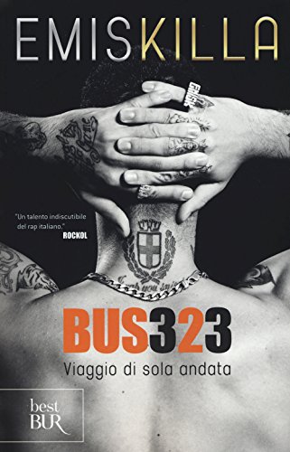 Bus 323. Viaggio Di Sola Andata