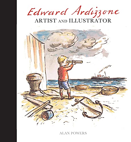 Edward Ardizzone: Artist And Illustrator
