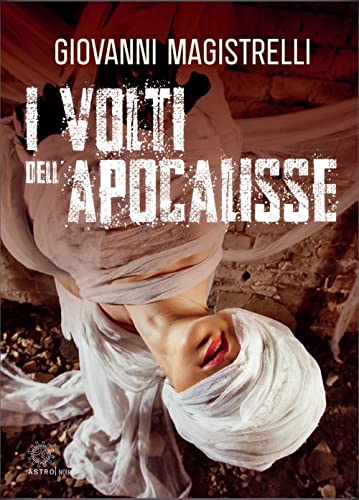 I Volti Dell'Apocalisse