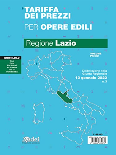 Tariffa Dei Prezzi Per Opere Edili 2022. Regione Lazio (Vol. 1)