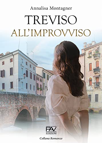 Treviso All'Improvviso