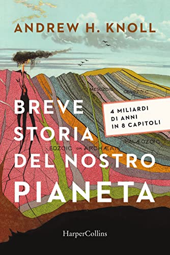 Breve Storia Del Nostro Pianeta