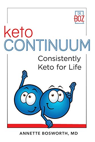 Ketocontinuum: Consistently Keto Diet For Life
