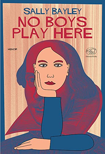 No Boys Play Here. Ediz. Italiana