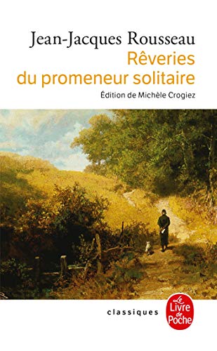 Reveries Du Promeneur Solitaire