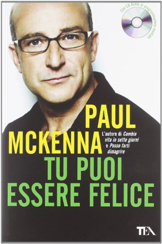 Tu Puoi Essere Felice. Con Cd Audio
