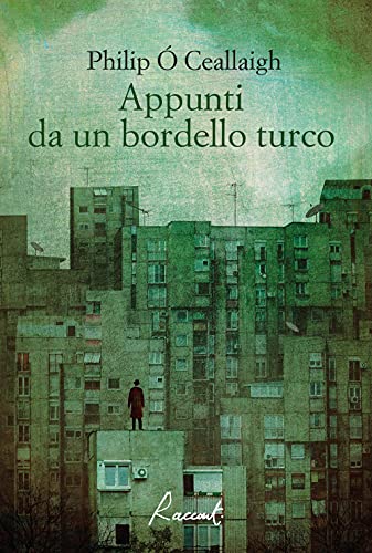 Appunti Da Un Bordello Turco. Nuova Ediz.