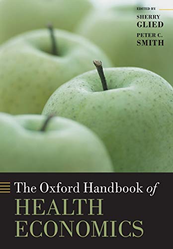 The Oxford Handbook Of Health Economics