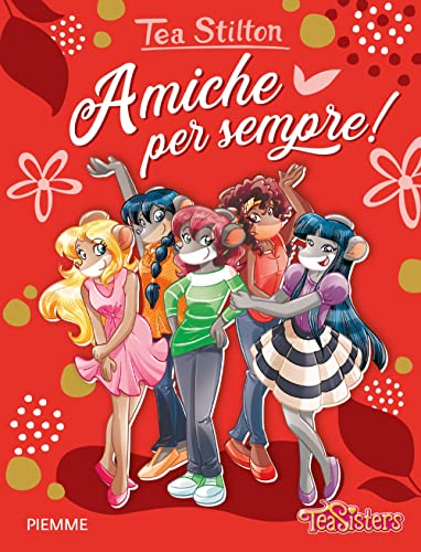 Amiche Per Sempre!