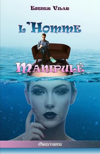 L'Homme Manipule