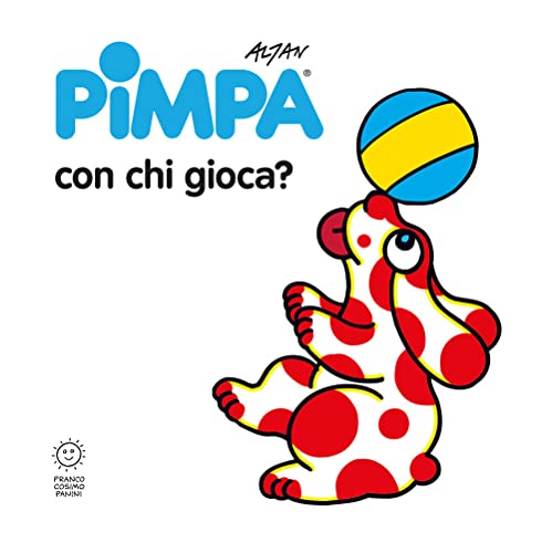 Pimpa Con Chi Gioca? Ediz. Illustrata