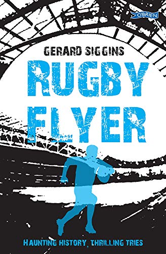 Rugby Flyer: Haunting History, Thrilling Tries: 4
