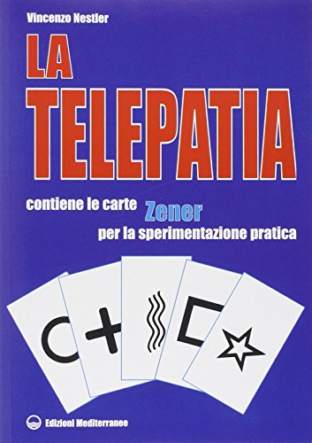 La Telepatia. Fenomenologia, Ipotesi. Con Gadget
