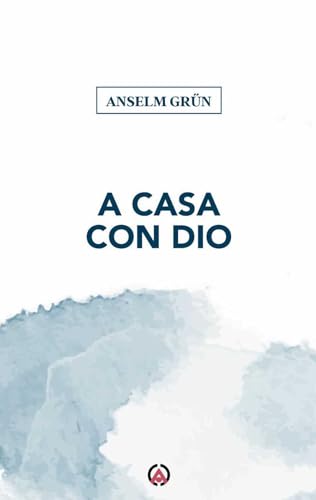 A Casa Con Dio