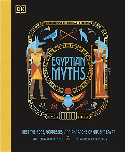 Egyptian Myths: Meet The Gods, Goddesses, And Pharaohs Of Ancient Egypt