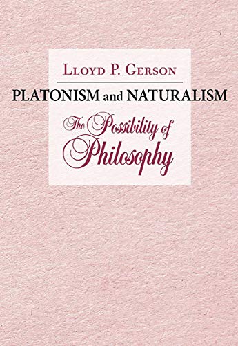 Platonism And Naturalism: The Possibility Of Philosophy