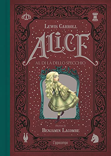 Alice Al Di Là Dello Specchio. Ediz. Integrale