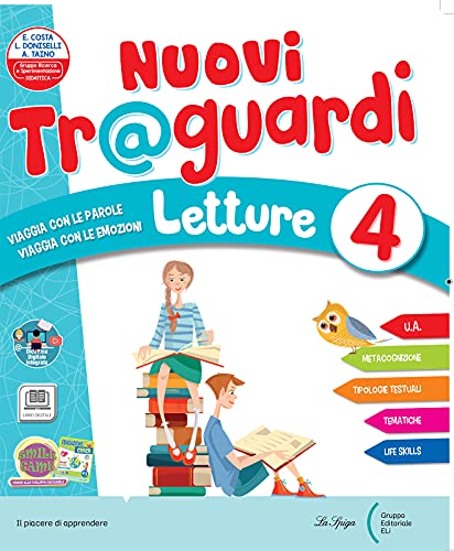 Nuovi Traguardi. Letture. Per La Scuola Elementare. Con E-Book. Con Espansione Online (Vol. 1)