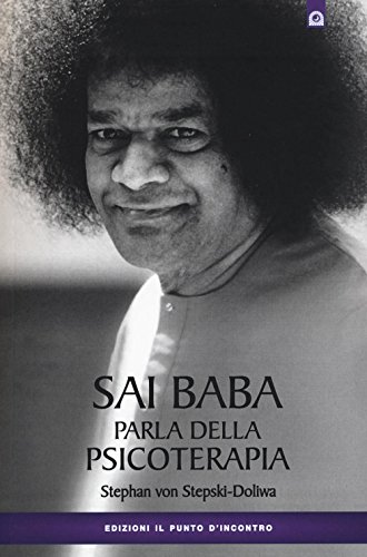 Sai Baba Parla Della Psicoterapia