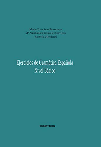 Ejercicios De Gramatica Espanola. Nivel Basico
