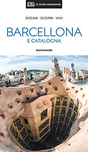 Barcellona E La Catalogna