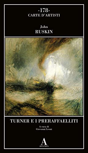 Turner E I Preraffaelliti
