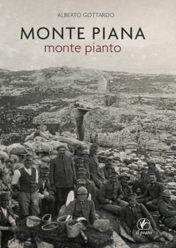 Monte Piana. Monte Pianto