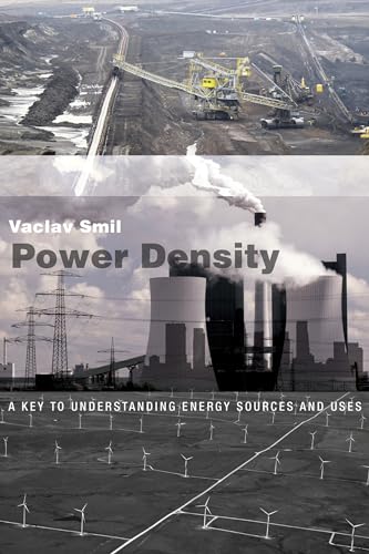 Power Density: A Key To Understanding Energy Sources And Uses [Lingua Inglese]