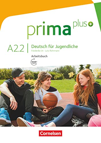 Prima Plus. A2.2 Deutsch Für Jugendliche. Arbeitsbuch Mit Cd-Rom: Mit Interaktiven Übungen Auf Scook.De
