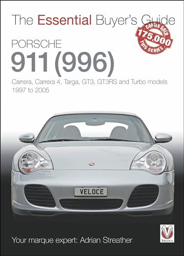 Porsche 911(996): Carrera, Carrera 4, Targa, Gt3, Gt3Rs And Turbo Models, 1997 To 2005