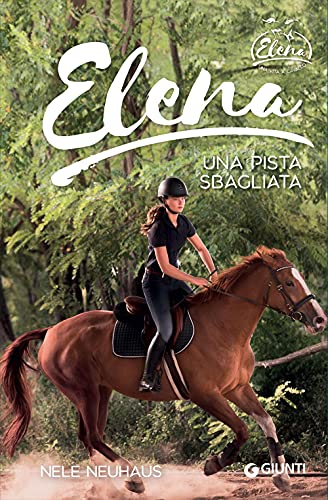 Elena. Una Pista Sbagliata
