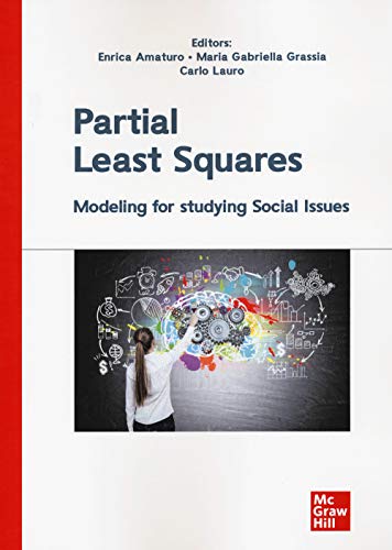 Partial Least Squares: Modeling For Studying Social Issues