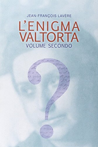 L'Enigma Valtorta (Vol. 2)