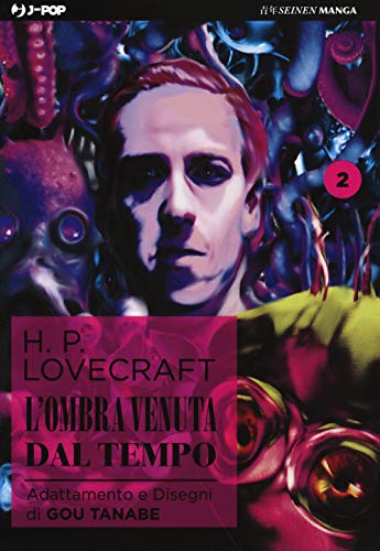 L'Ombra Venuta Dal Tempo Da H. P. Lovecraft (Vol. 2)