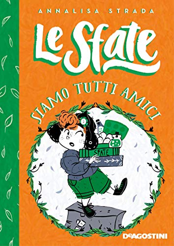 Siamo Tutti Amici. Le Sfate